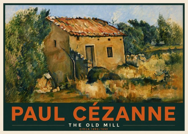 Paul Cézanne The Old Mill No6 - Plakát