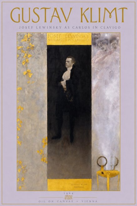 Klimt Josef Lewinsky as Carlos in Clavigo No4 - Plakát