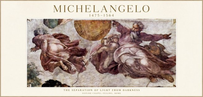 Michelangelo The Separation of Light from Darkness No1 - Plakát