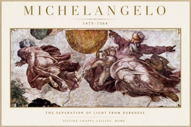 Michelangelo The Separation of Light from Darkness No4 - Plakát
