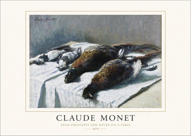 Monet Dead Pheasants and Ducks on a Table No1 - Plakát
