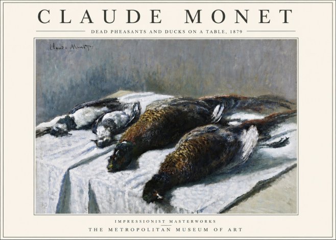 Monet Dead Pheasants and Ducks on a Table No4 - Plakát