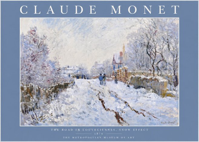 Monet The Road in Louveciennes, Snow Effect No6 - Plakát