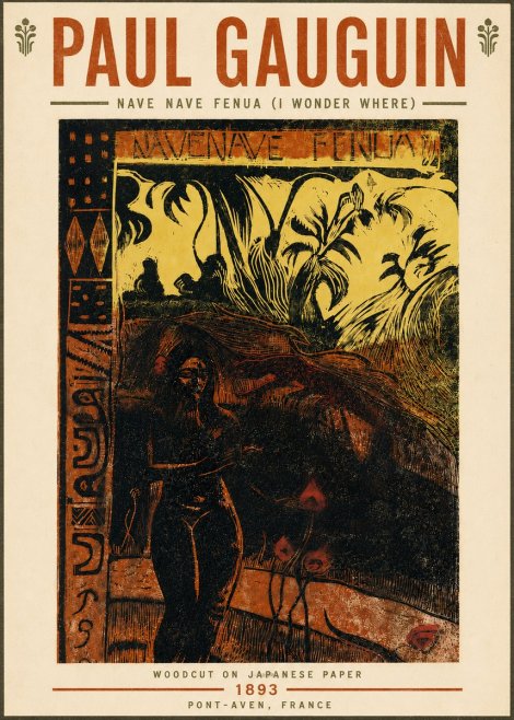 Paul Gauguin Nave Nave Fenua (I Wonder Where) No4 - Plakát