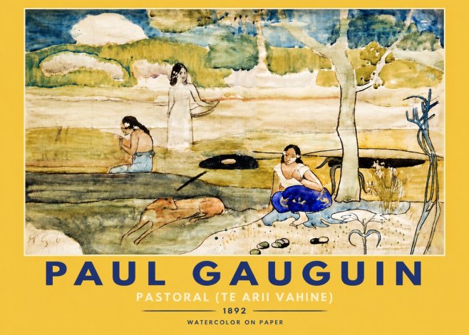 Paul Gauguin Pastoral (Te Arii Vahine) No4 - Plakát