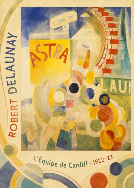 Robert Delaunay L'équipe De Cardiff No5 - Plakát