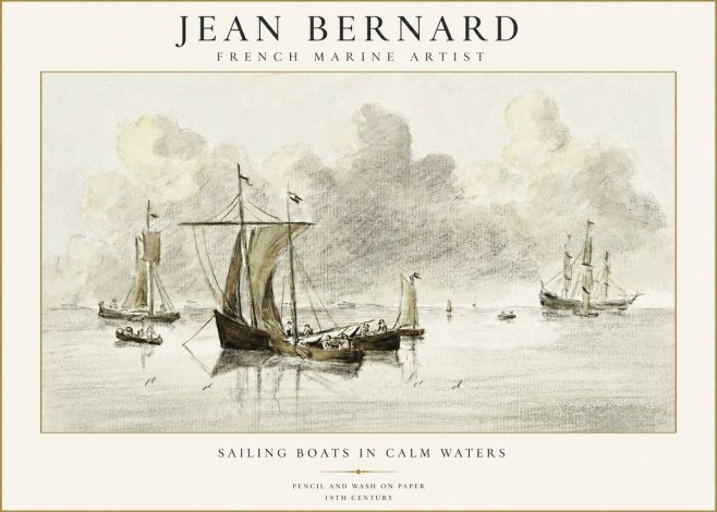 Jean Bernard Sailing Boats in Calm Waters No1 - Plakát