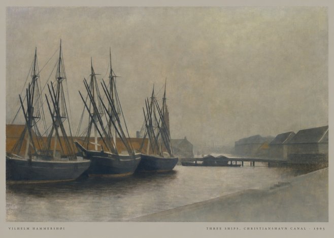 Vilhelm Hammershøi Three Ships, Christianshavn Canal No6 - Plakát