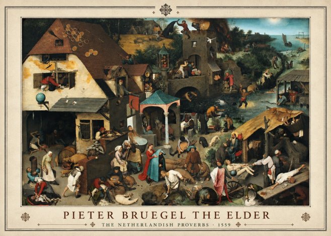 Pieter Bruegel The Netherlandish Proverbs II No1 - Plakát