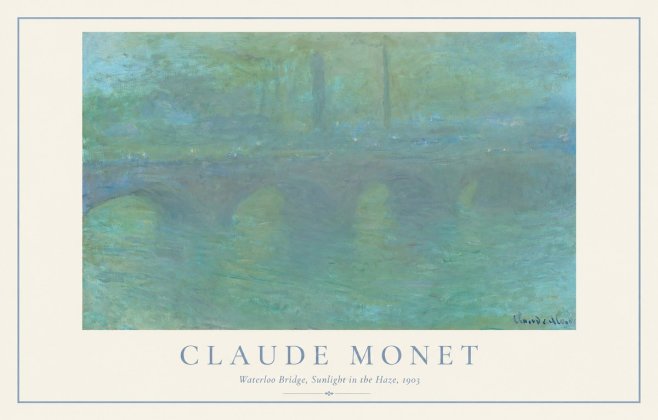 Monet Waterloo Bridge, Sunlight in the Haze, 1903 No1 - Plakát