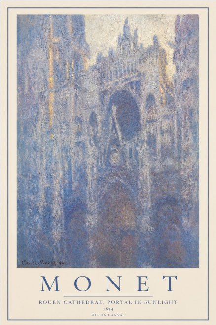 Monet Rouen Cathedral, Portal in Sunlight No4 - Plakát