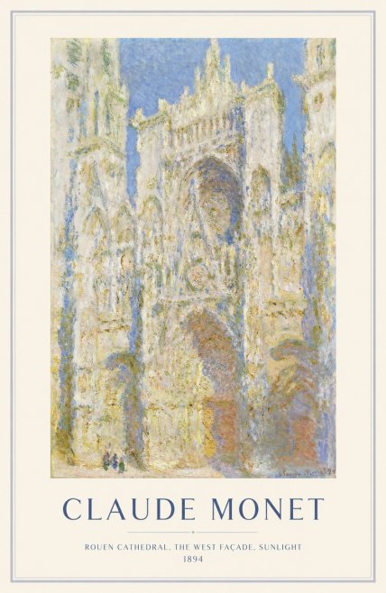 Monet Rouen Cathedral, the West Façade, Sunlight No1 - Plakát