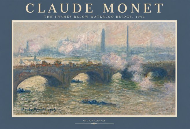 Monet The Thames Below Waterloo Bridge, 1903 No5 - Plakát