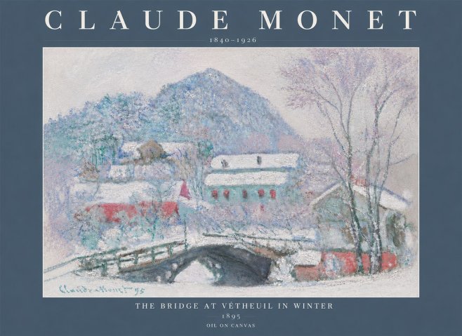 Monet The Bridge at Vétheuil in Winter No5 - Plakát