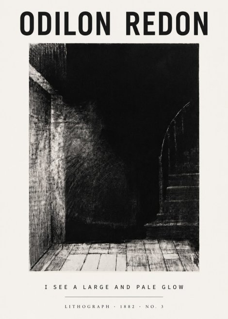 Odilon Redon I See a Large and Pale Glow No5 - Plakát