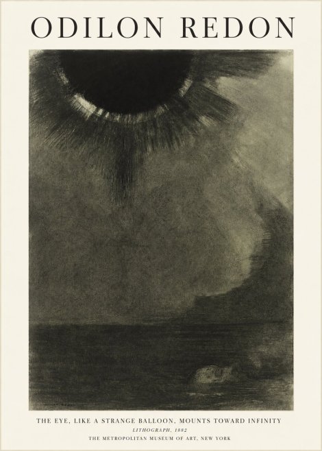 Odilon Redon The Eye, Like a Strange Balloon, Mounts Toward Infinity No1 - Plakát