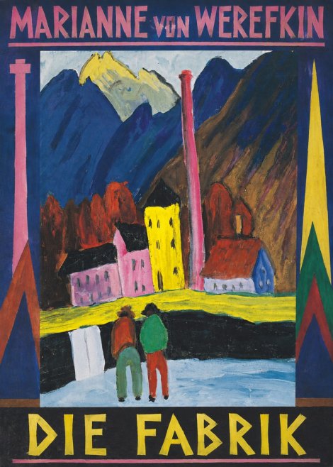 Marianne von Werefkin Die Fabrik No1 - Plakát