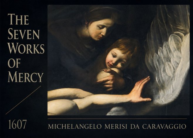 Michelangelo Merisi da Caravaggio The Seven Works of Mercy IV No6 - Plakát