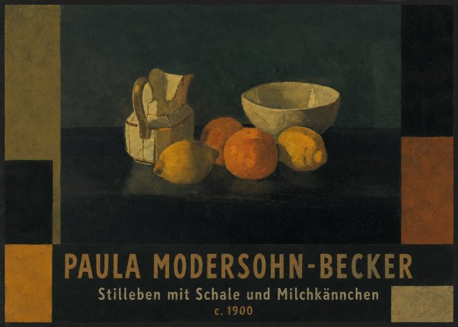 Paula Modersohn-Becker Stilleben Mit Schale Und Milchkännchen No3 - Plakát