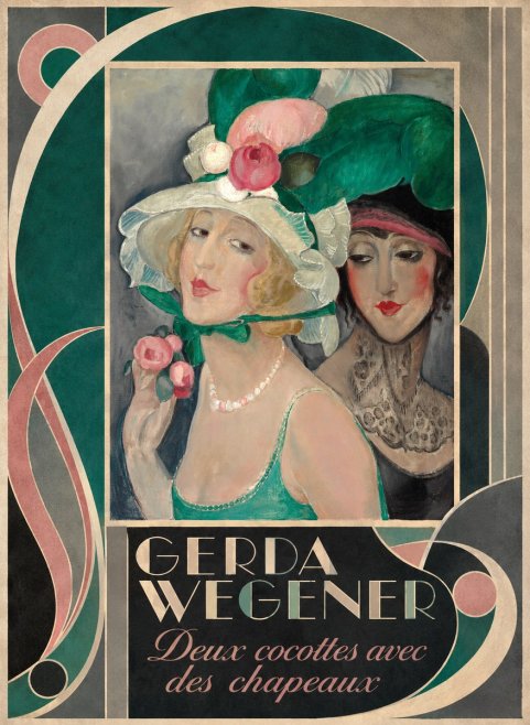 Gerda Wegener Deux Cocottes Avec Des Chapeaux No6 - Plakát