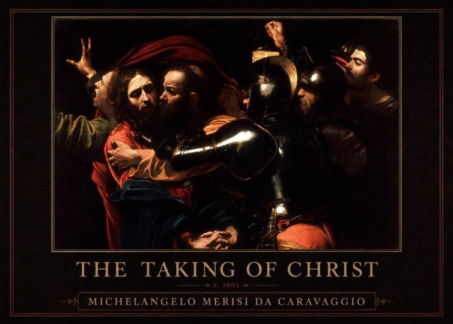 Michelangelo Merisi da Caravaggio The Taking of Christ II No1 - Plakát