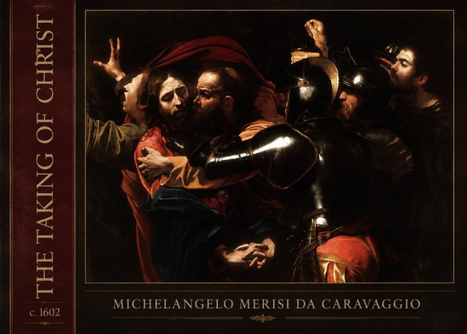 Michelangelo Merisi da Caravaggio The Taking of Christ II No2 - Plakát