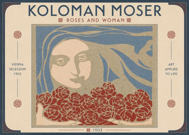 Koloman Moser Roses and Woman No6 - Plakát