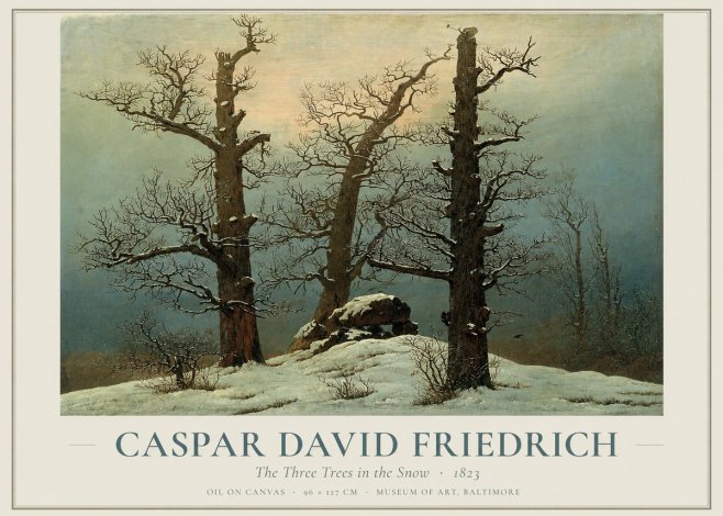 Caspar David Friedrich The Three Trees in the Snow No1 - Plakát