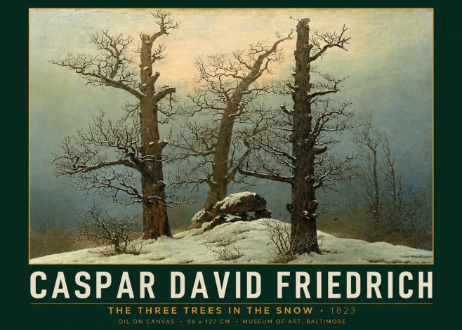 Caspar David Friedrich The Three Trees in the Snow No2 - Plakát