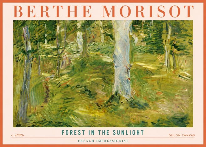 Berthe Morisot Forest in the Sunlight No4 - Plakát