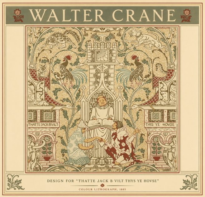 Walter Crane Design for "Thatte Jack B Vilt Thys Ye Hovse" No6 - Plakát