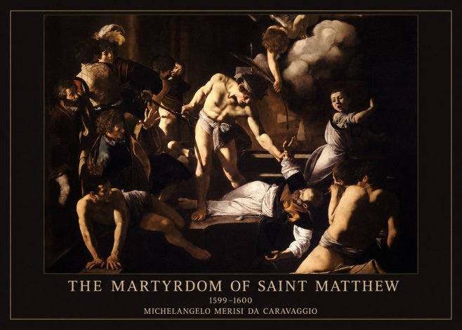 Michelangelo Merisi da Caravaggio The Martyrdom of Saint Matthew No6 - Plakát