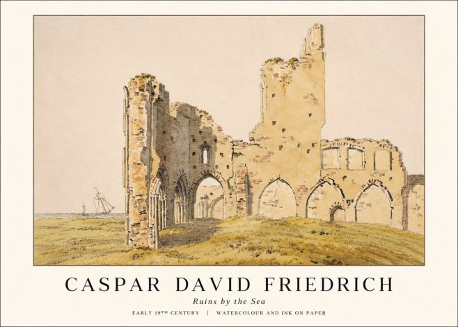 Caspar David Friedrich Ruins by the Sea No1 - Plakát