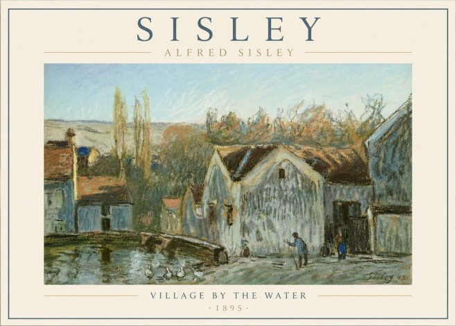 Sisley Village by the Water No6 - Plakát