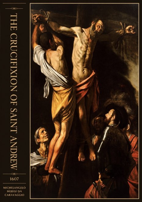 Michelangelo Merisi da Caravaggio The Crucifixion of Saint Andrew No2 - Plakát