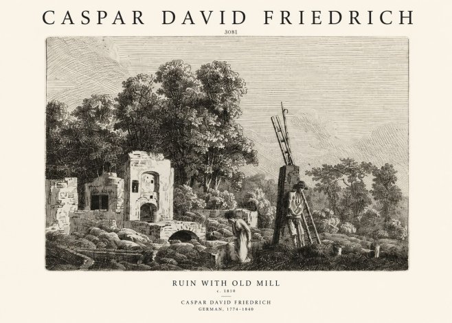 Caspar David Friedrich Ruin with Old Mill No1 - Plakát