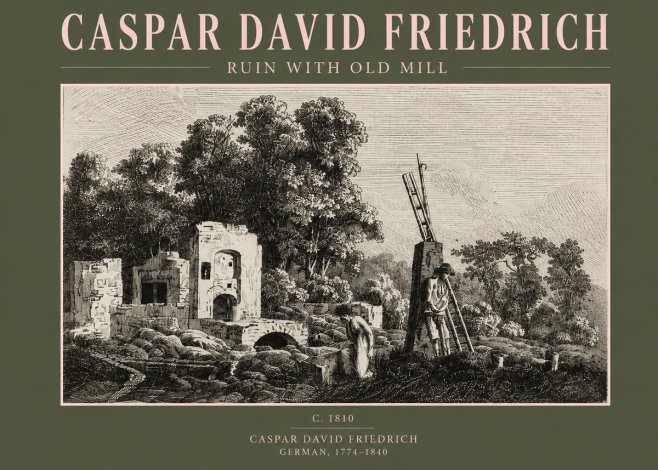 Caspar David Friedrich Ruin with Old Mill No2 - Plakát