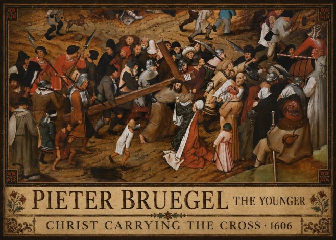 Pieter Bruegel Christ Carrying the Cross II No4 - Plakát