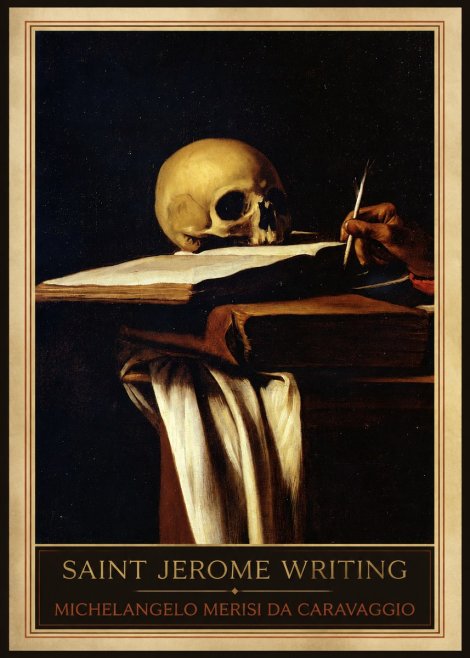 Michelangelo Merisi da Caravaggio Saint Jerome Writing III No1 - Plakát