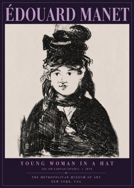 Édouard Manet Young Woman in a Hat IV No6 - Plakát