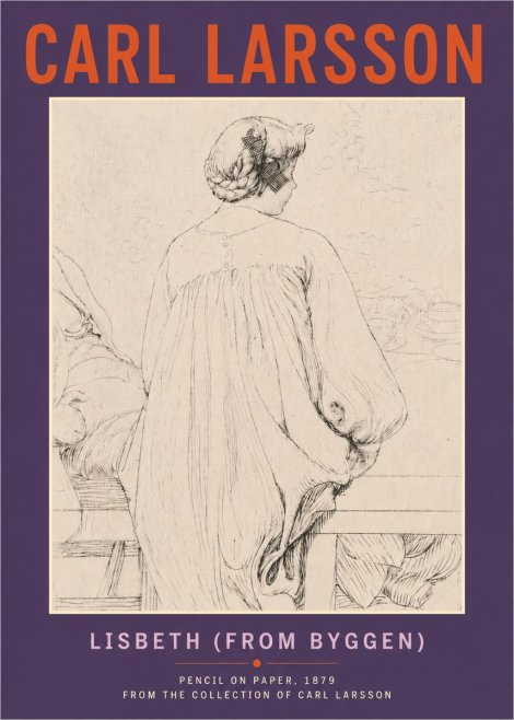 Carl Larsson Lisbeth (from Byggen) No4 - Plakát