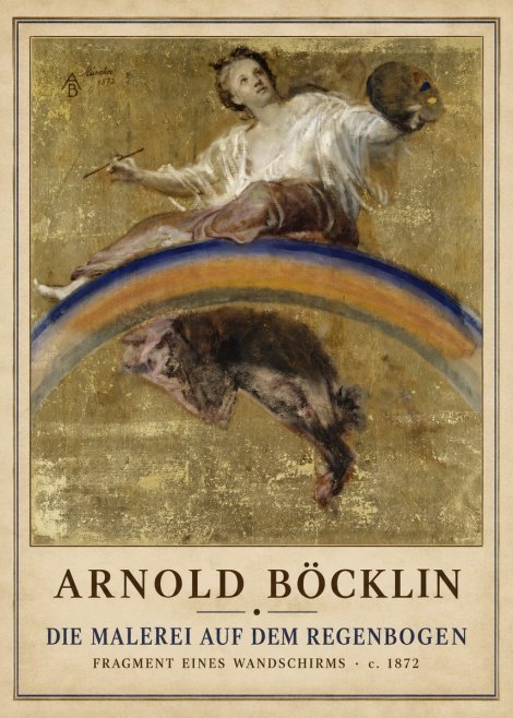 Arnold Böcklin Die Malerei Auf Dem Regenbogen No1 - Plakát