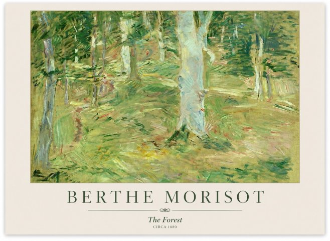 Berthe Morisot The Forest No1 - Plakát