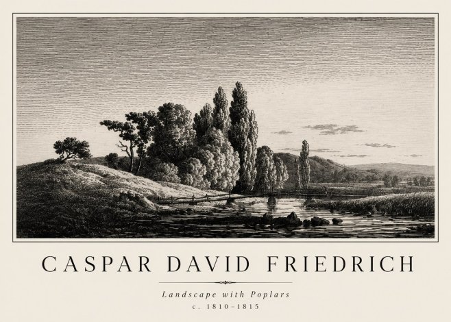 Caspar David Friedrich River Landscape with Poplars No2 - Plakát