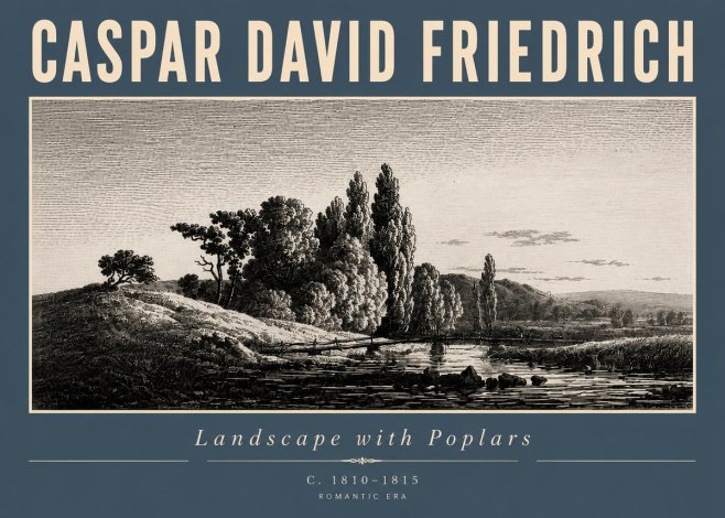 Caspar David Friedrich River Landscape with Poplars No4 - Plakát
