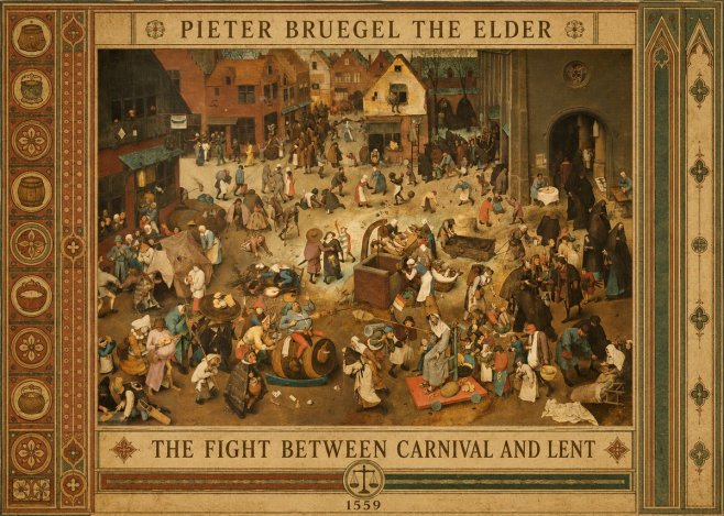 Pieter Bruegel The Fight Between Carnival and Lent III No6 - Plakát