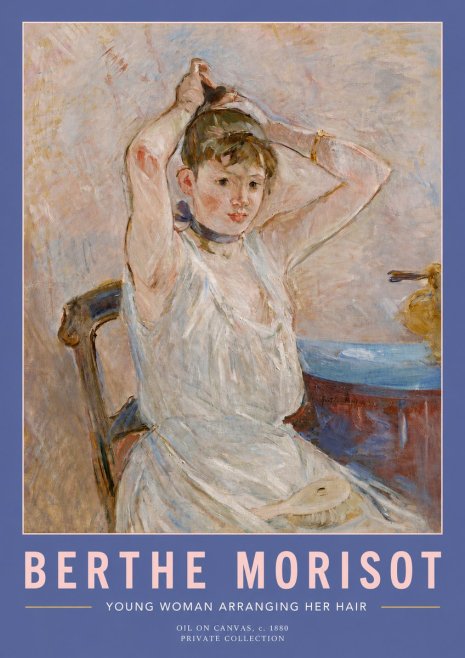 Berthe Morisot Young Woman Arranging Her Hair No2 - Plakát