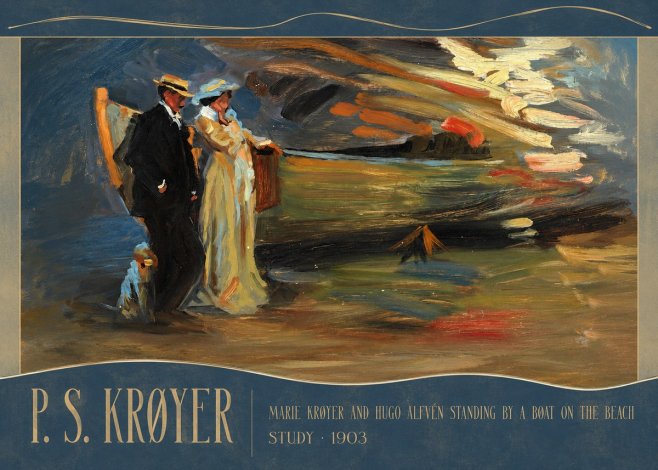 P.S. Krøyer Marie Krøyer and Hugo Alfvén Standing by a Boat on the Beach - Study · 1903 No3 - Plakát