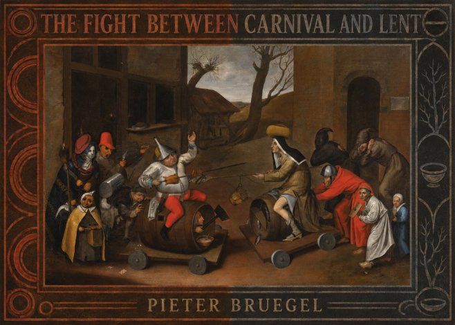 Pieter Bruegel The Fight Between Carnival and Lent IV No6 - Plakát