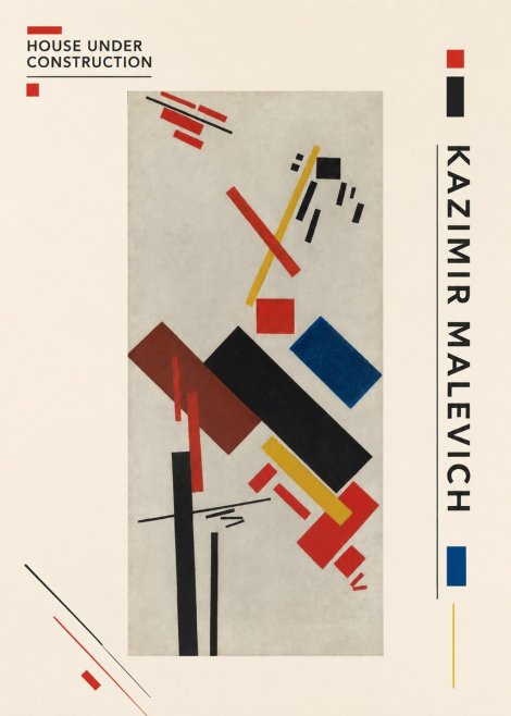 Kazimir Malevich House Under Construction No2 - Plakát